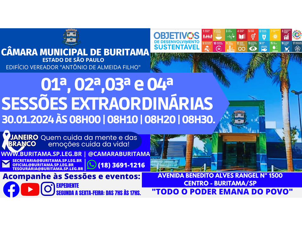 1ª, 2ª, 3ª e 4ª SESSÕES EXTRAORDINÁRIAS - 30.01.2024 ÀS 08H00 | 08H10 | 08H20 | 08H30.