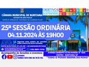 25ª SESSÃO ORDINÁRIA - 04.11.2024 ÀS 19H00.