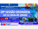 28ª SESSÃO ORDINÁRIA - 02.12.2024 ÀS 19H00.